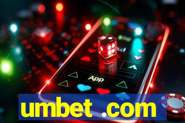 umbet .com